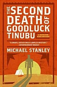 The Second Death of Goodluck Tinubu (Paperback, Reprint)