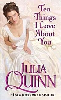Ten Things I Love about You (Mass Market Paperback)