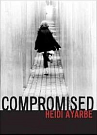 Compromised (Hardcover)