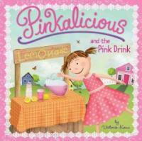 Pinkalicious : and the Pink Drink
