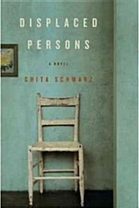 Displaced Persons (Hardcover, 1st, Deckle Edge)