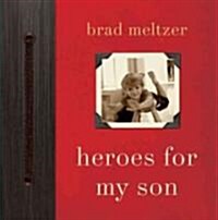 Heroes for My Son (Hardcover)
