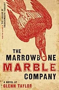 The Marrowbone Marble Company (Hardcover)