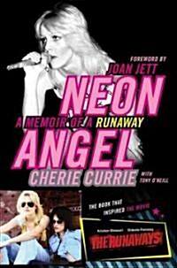 Neon Angel: The Definitive Oral History of Metal (Hardcover)