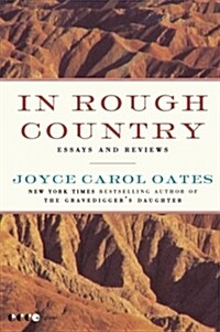 In Rough Country: Essays and Reviews (Paperback)