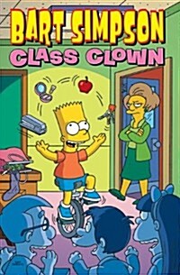 Bart Simpson Class Clown (Paperback)