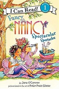 Fancy nancy : spectacular spectacles 