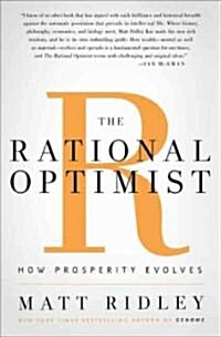 [중고] The Rational Optimist: How Prosperity Evolves (Hardcover)