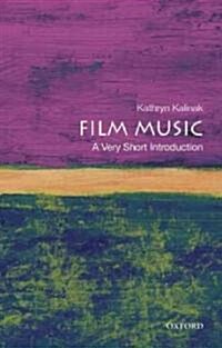 Film Music: A Very Short Introduction (Paperback)