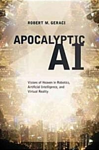 Apocalyptic AI (Hardcover)