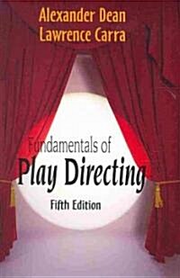 Fundamentals of Play Directing (Paperback, 5th, Reissue)