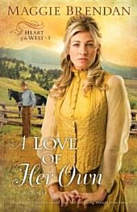 A Love of Her Own (Paperback)
