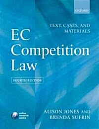 EU Competition Law: Text, Cases & Materials (Paperback, 4th, Revised)