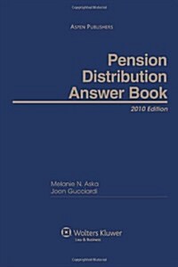 Pension Distribution Answer Book 2010 (Hardcover)