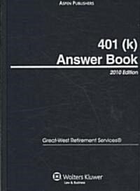 401(k) Answer Book 2010 (Hardcover)