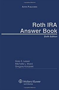 Roth IRA Answer Book (Hardcover, 6th)