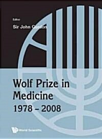 Wolf Prize in Medicine 1978-2008 2 Volume Set [With CDROM] (Hardcover)