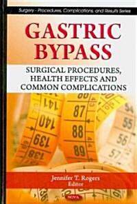 Gastric Bypass (Hardcover, UK)