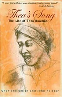 Theas Song: The Life of Thea Bowman (Hardcover)
