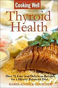 Thyroid Health (Paperback, 1st)