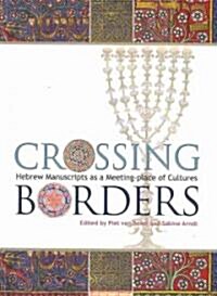 Crossing Borders (Paperback)