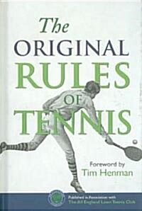 The Original Rules of Tennis (Hardcover)