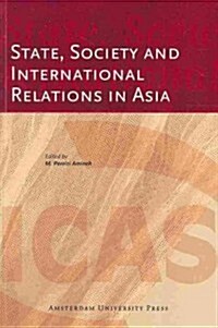 State, Society and International Relations in Asia (Paperback)
