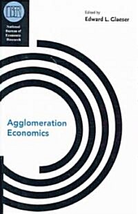 Agglomeration Economics (Hardcover)