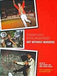 Christoph Schlingensief : Art without Borders (Paperback)