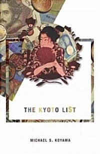 The Kyoto List (Hardcover)