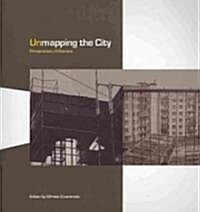 Unmapping the City : Perspectives of Flatness (Paperback)