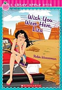 Wish You Were Here, Liza (Paperback)