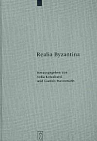 Realia Byzantina (Hardcover)