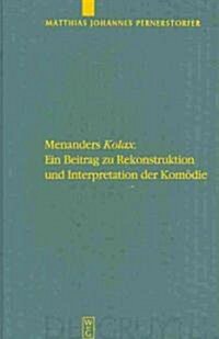 Menanders Kolax (Hardcover)