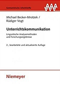 Unterrichtskommunikation (Hardcover, 2, 2. Bearb. Und A)