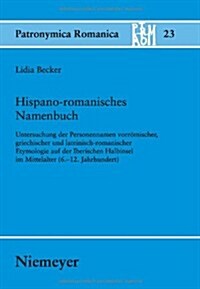 Hispano-romanisches Namenbuch (Hardcover)
