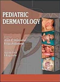 Pediatric Dermatology (Hardcover, 1st)