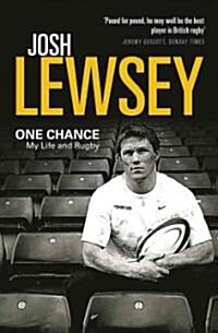 One Chance : My Life and Rugby (Paperback)