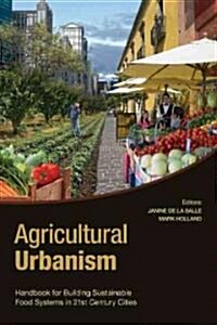 Agricultural Urbanism (Paperback)