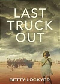 Last Truck Out (Paperback)