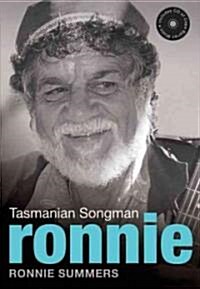 Ronnie: Tasmanian Songman (Paperback)