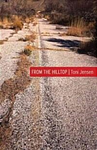 From the Hilltop (Paperback)