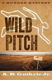 Wild Pitch (Paperback)