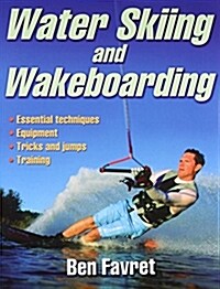 Water Skiing and Wakeboarding (Paperback)