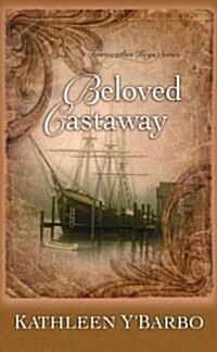 Beloved Castaway (Library, Large Print)