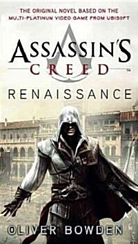 Assassins Creed: Renaissance (Mass Market Paperback)