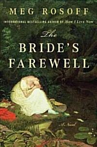 The Brides Farewell (Paperback, Reprint)