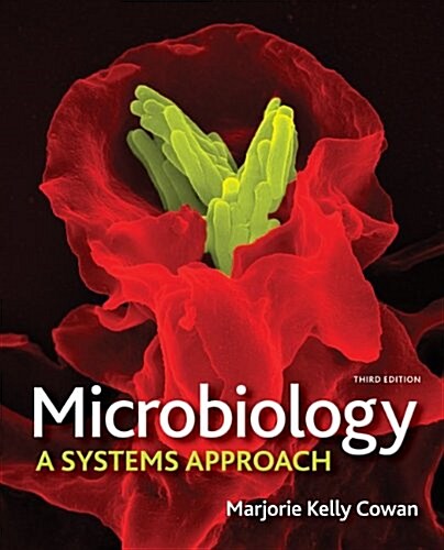 Combo: Microbiology: A Systems Approach with Lab Manual and Workbook in Microbiology by Morello (Hardcover, 3)