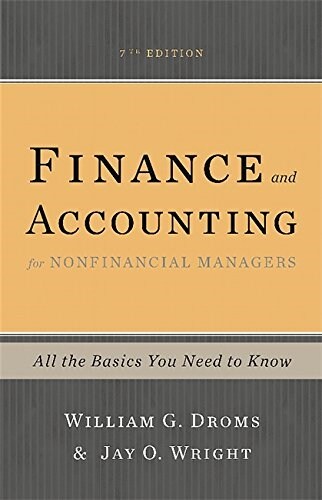 Finance and Accounting for Nonfinancial Managers: All the Basics You Need to Know (Paperback, 7)