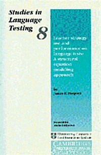 Learner Strategy Use and Performance on Language Tests : A Structural Equation Modeling Approach (Hardcover)